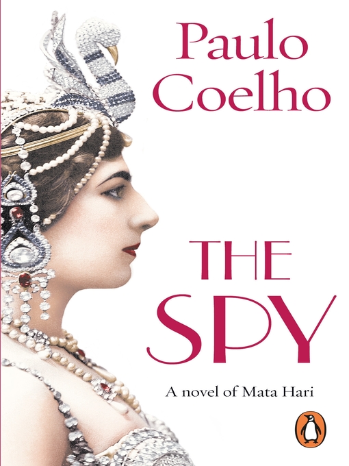 Title details for The Spy by Paulo Coelho - Wait list